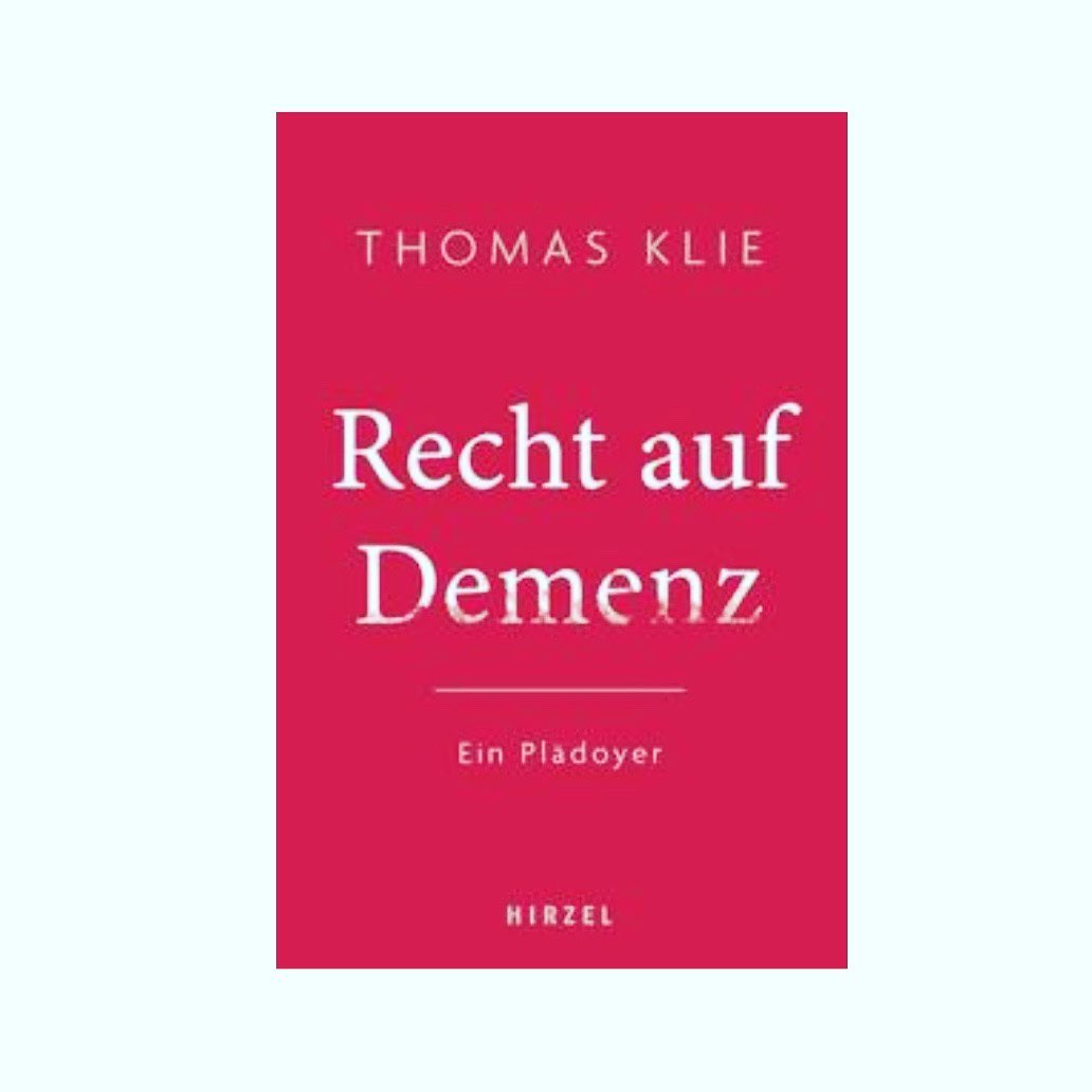 Thomas Klie – Recht auf Demenz