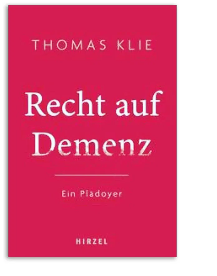 Buch: Recht auf Demenz von Thomas Klie